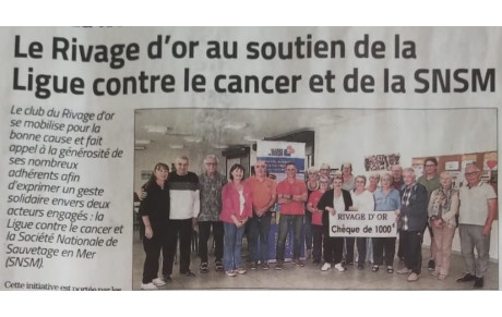 Le Club du Rivage D'Or au soutien de la ligue contre le cancer et de la SNSM